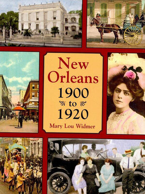 cover image of New Orleans 1900 to 1920